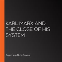 Karl_Marx_and_the_Close_of_His_System